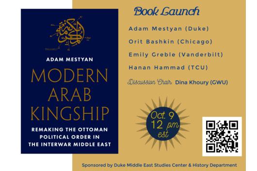Modern Arab Kingship front book cover with flyer details about participants